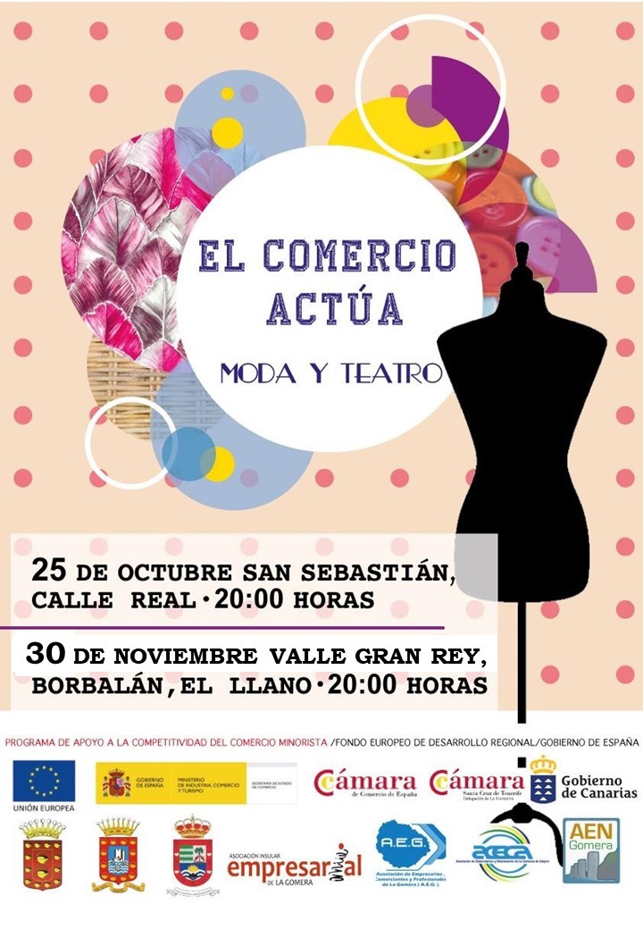 El Comercio Actúa: 25 octubre San Sebastián de la Gomera - 30 noviembre Valle Gran Rey - 20:00 horas
